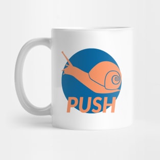 Snail Push Mug